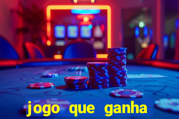 jogo que ganha dinheiro sem depositar